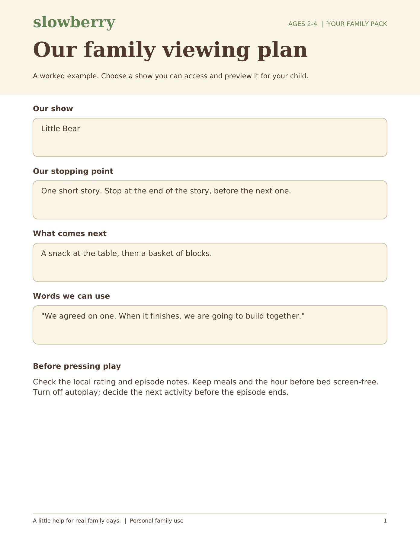 Actual family plan printable: our show, when we stop, what comes next, and words we can use.